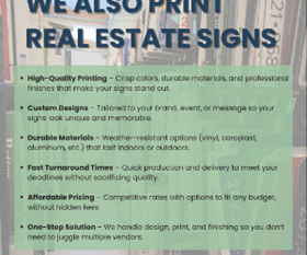 We Print Real Estate Signs